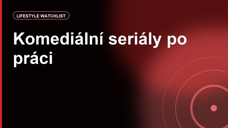 Komediální seriály po práci: proč krátké epizody vyhrávají nad dvouhodinovým filmem