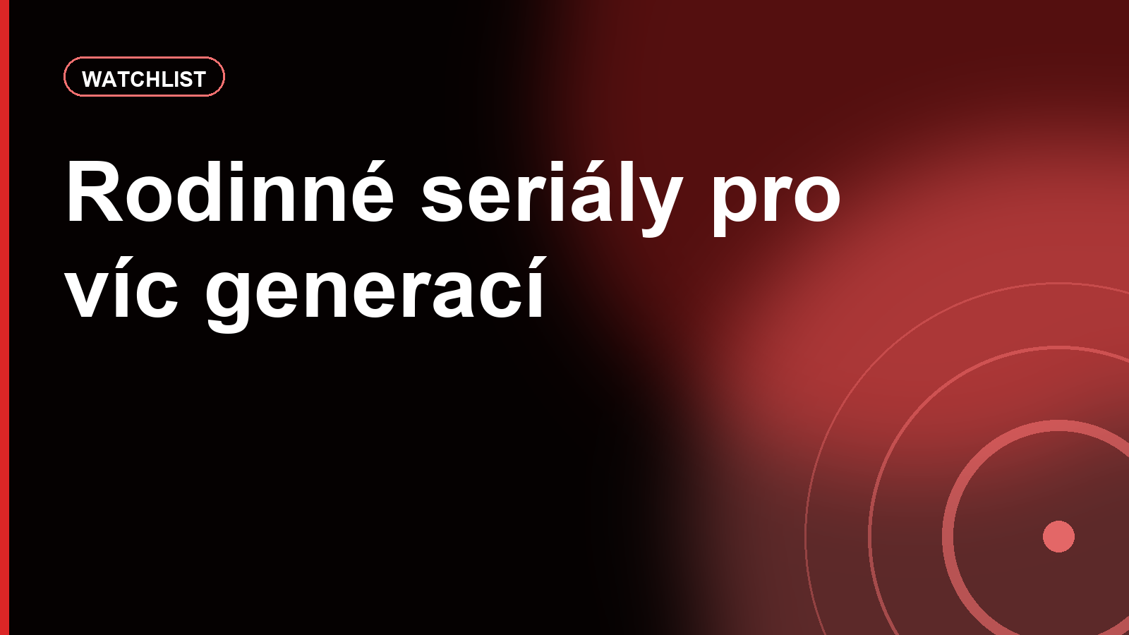 Rodinné seriály, které nejsou jen pro děti: jak vybrat večer pro víc generací